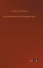 An Examination of Weismannism - Book