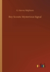 Boy Scouts : Mysterious Signal - Book