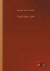 The White Chief - Book