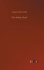 The White Chief - Book