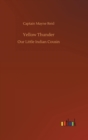 Yellow Thunder - Book