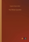 The White Gauntlet - Book