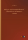 Memoirs and Correspondence of Admiral Lord de Saumarez - Book