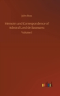 Memoirs and Correspondence of Admiral Lord de Saumarez - Book