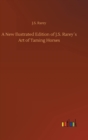 A New Ilustrated Edition of J.S. Rarey´s Art of Taming Horses - Book