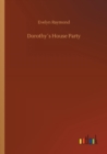 Dorothy?s House Party - Book