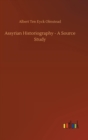 Assyrian Historiography - A Source Study - Book