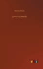 Love?s Comedy - Book