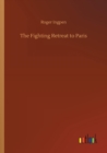 The Fighting Retreat to Paris - Book