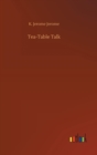 Tea-Table Talk - Book