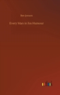 Every Man in his Humour - Book