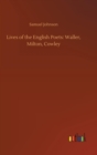 Lives of the English Poets : Waller, Milton, Cowley - Book