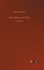 Life, Poems, and Tales - Book