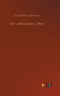 The Little Colonels Hero - Book