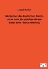 Jahrbucher Des Deutschen Reichs Unter Dem Sachsischen Hause - Book