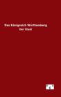Das Konigreich Wurttemberg - Book