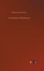 A Century of Dishonor - Book