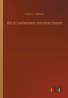 The Schoolmistress and Other Stories - Book