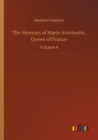 The Memoirs of Marie Antoinette, Queen of France - Book