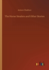 The Horse Stealers and Other Stories - Book