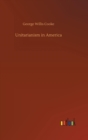 Unitarianism in America - Book