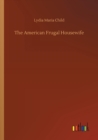 The American Frugal Housewife - Book