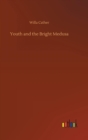 Youth and the Bright Medusa - Book