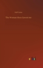 The Woman thou Gavest me - Book