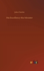His Excellency the Minister - Book