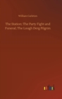 The Station; The Party Fight and Funeral; The Lough Derg Pilgrim - Book