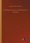 The Water-Witch Or, the Skimmer of the Seas - Book