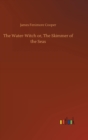The Water-Witch or, The Skimmer of the Seas - Book