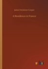 A Residence in France - Book