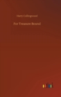 For Treasure Bound - Book