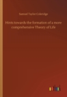 Hints Towards the Formation of a More Comprehensive Theory of Life - Book