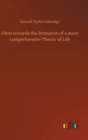 Hints towards the formation of a more comprehensive Theory of Life - Book