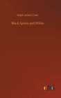 Black Spirits and White - Book
