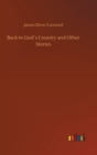 Back to Gods Country and Other Stories - Book