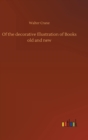 Of the decorative Illustration of Books old and new - Book