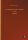 The Life and Works of William Cowper - Book