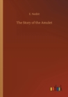 The Story of the Amulet - Book