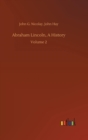 Abraham Lincoln, a History - Book