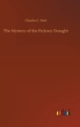The Mystery of the Pickney Draught - Book