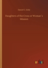 Daughters of the Cross or Woman?s Mission - Book