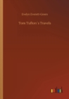 Tom Tuftons Travels - Book