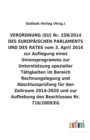 VERORDNUNG (EU) Nr. 258/2014 DES EUROPAEISCHEN PARLAMENTS UND DES RATES vom 3. April 2014 zur Auflegung eines Unionsprogramms zur Unterstutzung spezieller Tatigkeiten im Bereich Rechnungslegung und Ab - Book