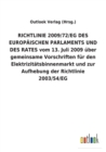 RICHTLINIE 2009/72/EG DES EUROPAEISCHEN PARLAMENTS UND DES RATES vom 13. Juli 2009 uber gemeinsame Vorschriften fur den Elektrizitatsbinnenmarkt und zur Aufhebung der Richtlinie 2003/54/EG - Book