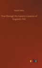Tour through the Eastern Counties of England, 1722 - Book