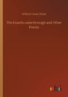 The Guards came through and Other Poems - Book