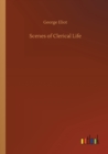 Scenes of Clerical Life - Book
